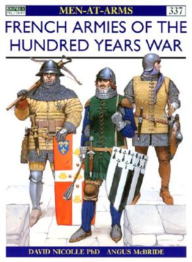 French Armies of the Hundred Years War (in English)