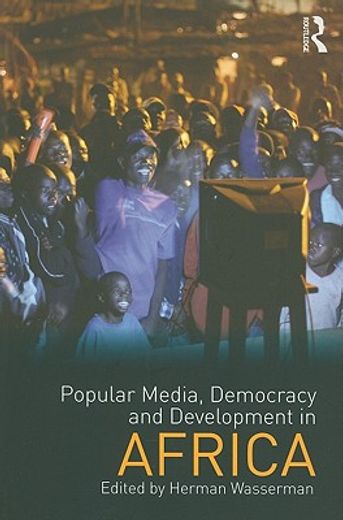 popular media, democracy and development in africa