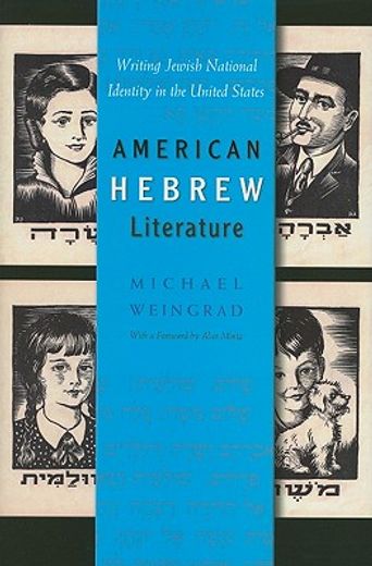 american hebrew literature,writing jewish national identity in the united states