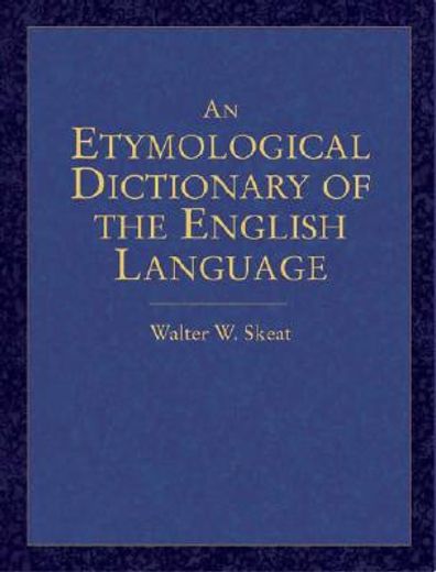 an etymological dictionary of the english language (in English)