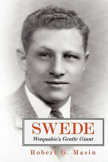 swede,weequahic´s gentle giant