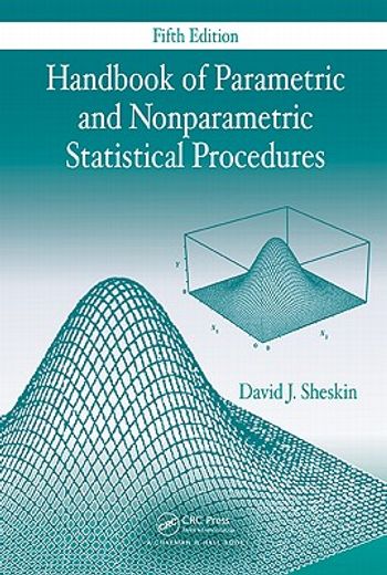 Handbook of Parametric and Nonparametric Statistical Procedures, Fifth Edition