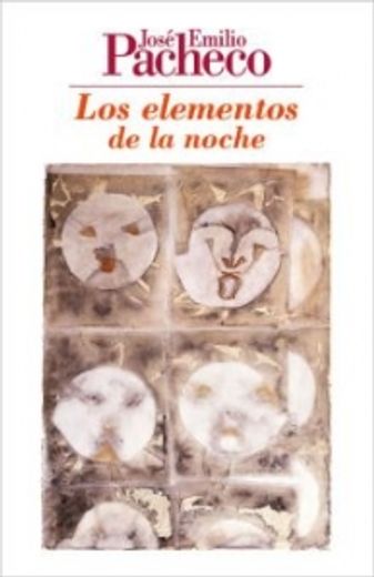los elementos de la noche/ the elements of the nights,poemas 1958-1962/ poems 1958-1962