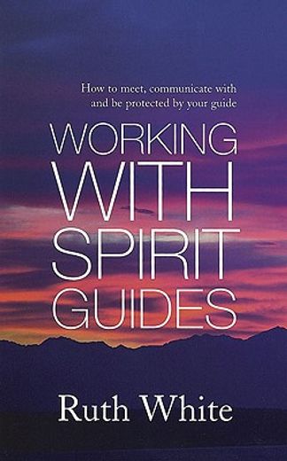 working with spirit guides
