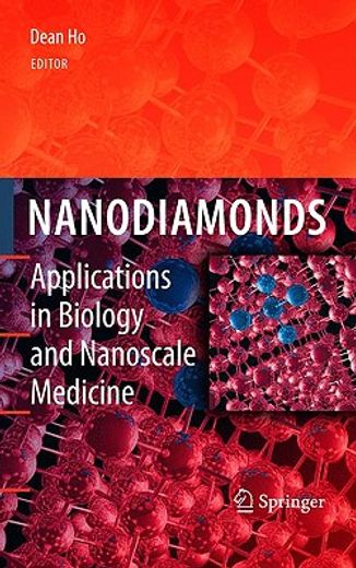 nanodiamonds,applications in biology and nanoscale medicine