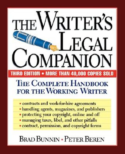 the writer´s legal companion,the complete handbook for the working writer (en Inglés)