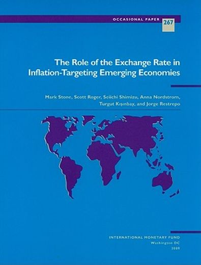 the role of the exchange rate in inflation - targeting emerging economies