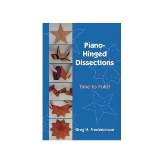 Piano-Hinged Dissections: Time to Fold! (en Inglés)