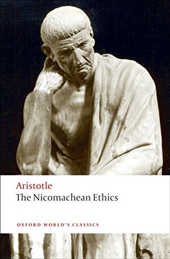 The Nicomachean Ethics (Oxford World'S Classics) (en Inglés)