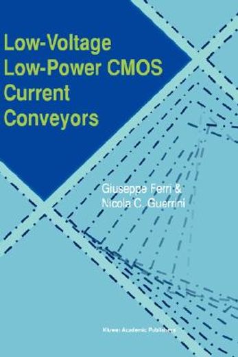 low voltage, low power cmos current conveyors (en Inglés)