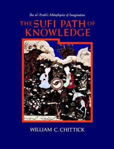 the sufi path of knowledge