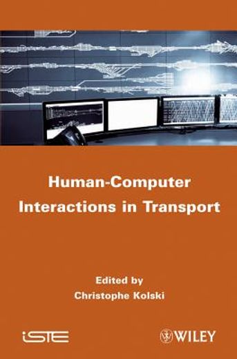 Human-Computer Interactions in Transport (en Inglés)