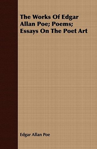 the works of edgar allan poe; poems; ess