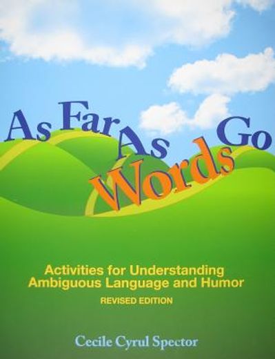 as far as words go,activities for understanding ambiguous language and humor