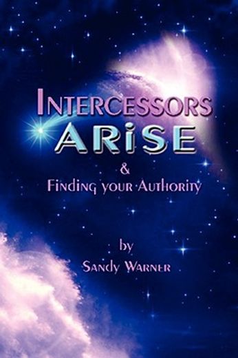 intercessors arise (en Inglés)