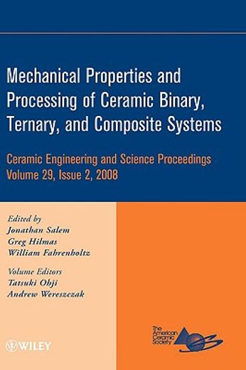 ceramic engineering and science proceedings,mechanical properties and performance of engineering ceramics and composites iv