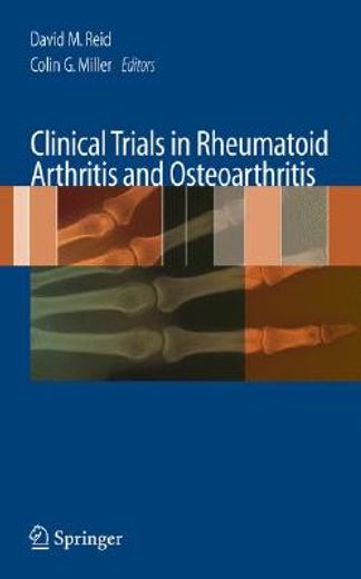 clinical trials in rheumatoid arthritis and osteoarthritis