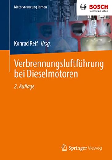 Verbrennungsluftfã Â¼Hrung bei Dieselmotoren (Motorsteuerung Lernen) (German Edition) [Soft Cover ] (in German)