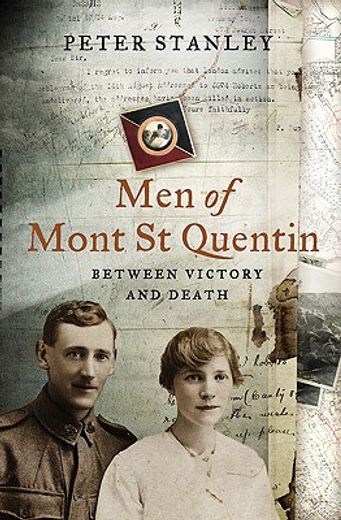 men of mont st quentin,between victory and death