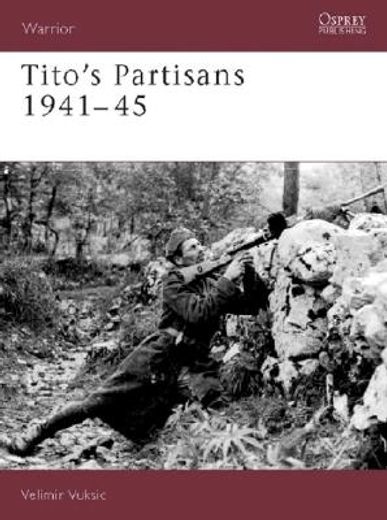 titos partisans 1941-45