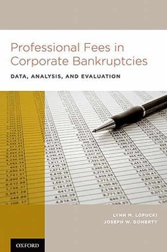 professional fees in corporate bankruptcies,data, analysis, and evaluation