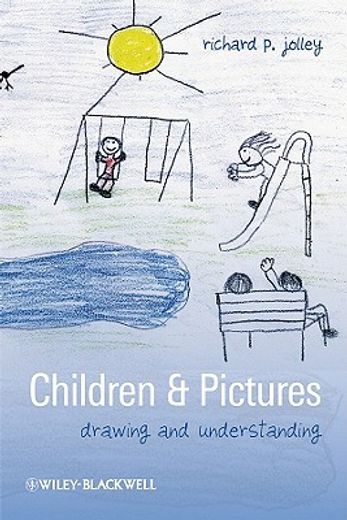 Children and Pictures: Drawing and Understanding (en Inglés)