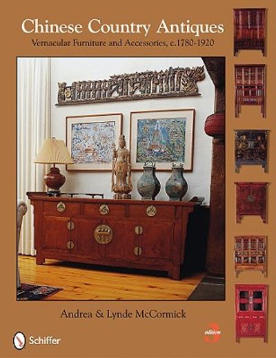 chinese country antiques,vernacular furniture and accessories, c.1780-1920