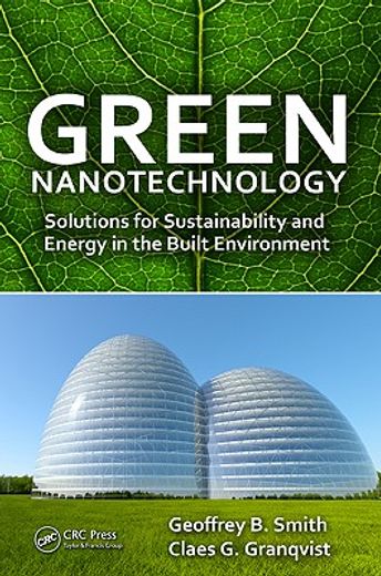 green nanotechnology,solutions for sustainability and energy in the built environment