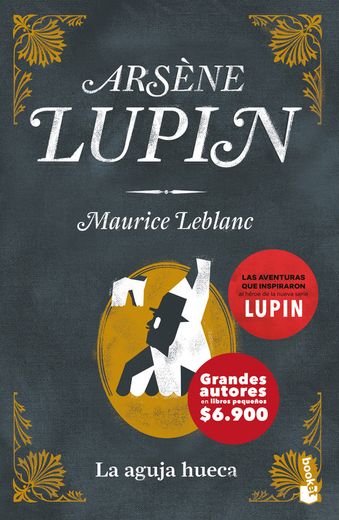 Arsene Lupin. La Aguja Hueca (in Spanish)