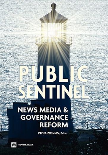public sentinel,news media & governance reform