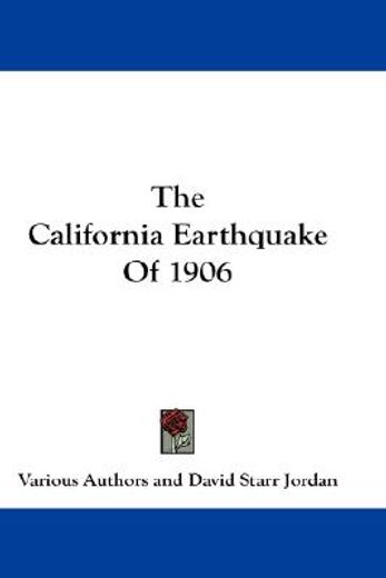 the california earthquake of 1906