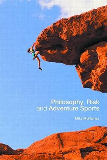 philosophy, risk and adventure sports