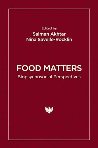 Food Matters: Biopsychosocial Perspectives (en Inglés)