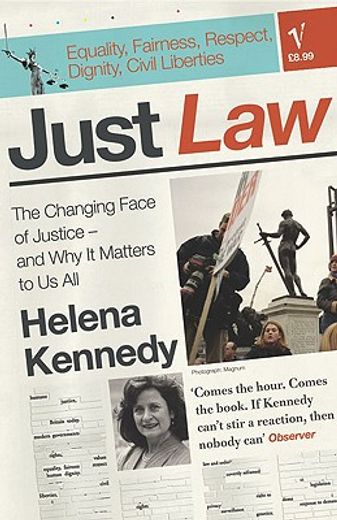 Just Law: The Changing Face of Justice - And Why It Matters to Us All (en Inglés)