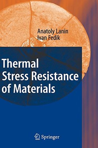thermal stress resistance of materials (en Inglés)