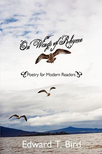 on wings of rhyme: poetry for modern readers