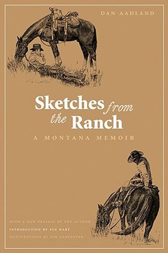 sketches from the ranch,a montana memoir (in English)