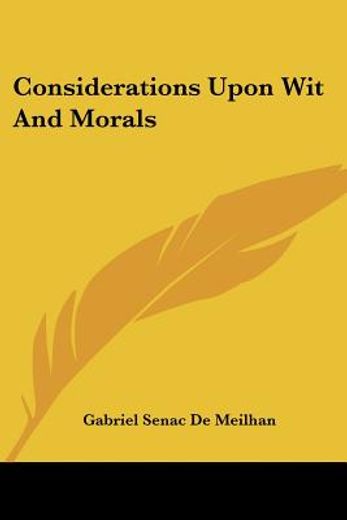 considerations upon wit and morals