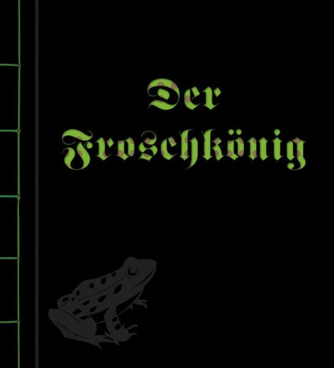 Der Froschkönig (en Alemán)