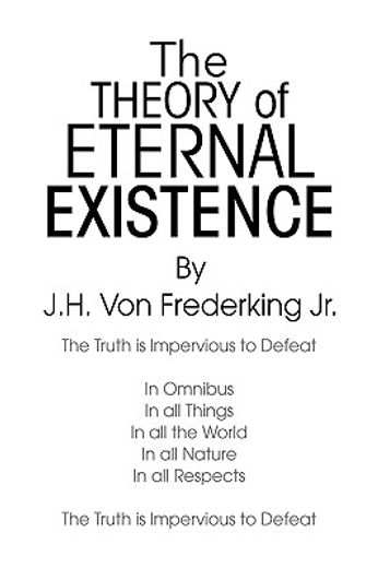 the theory of eternal existence