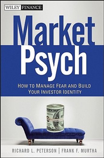 marketpsych,how to manage fear and build your investor identity (en Inglés)