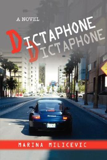 dictaphone: a novel