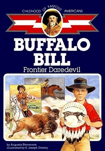 buffalo bill,frontier daredevil (in English)