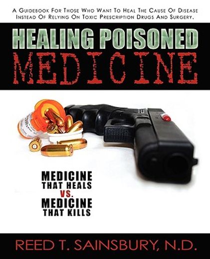 healing poisoned medicine (in English)