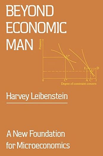 beyond economic man,a new foundation for microeconomics