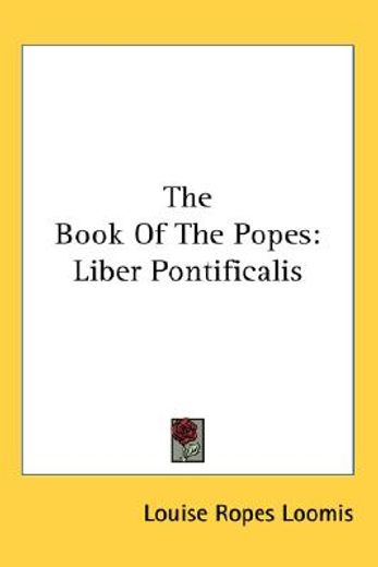 the book of the popes,liber pontificalis