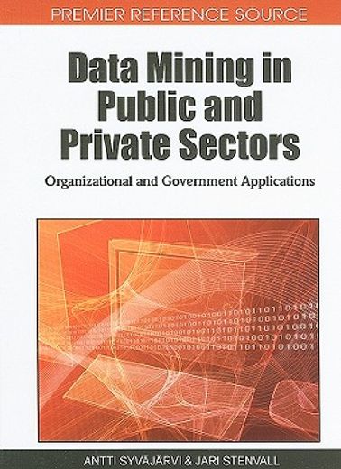 data mining in public and private sectors,organizational and government applications