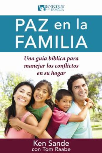 paz en la familia / peacemaking for families