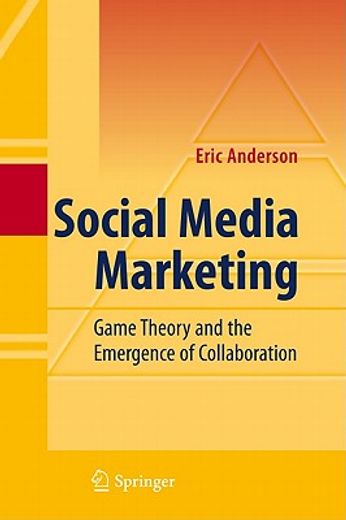 social media marketing,game theory and the emergence of collaboration