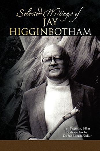 selected writings of jay higginbotham